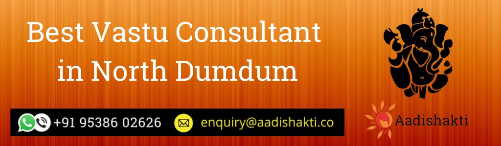 Best Vastu Consultant in North Dumdum