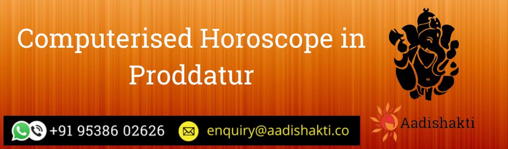 Computerised Horoscope in Proddatur
