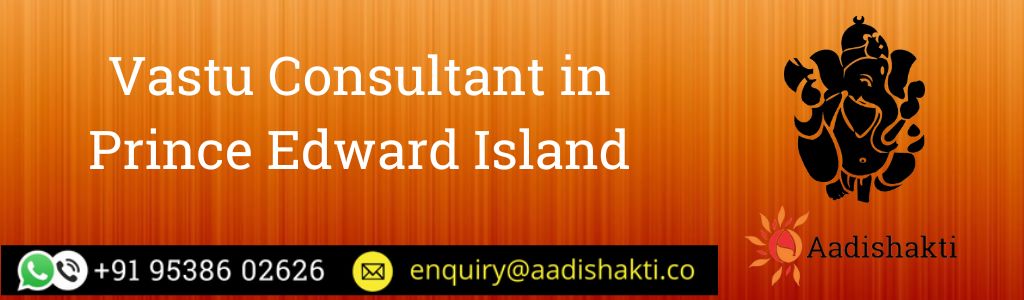 Vastu Consultant in Prince Edward Island