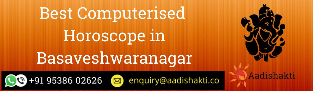 Best Computerised Horoscope in Basaveshwaranagar