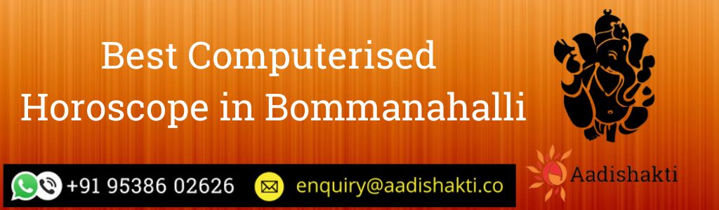 Best Computerised Horoscope in Bommanahalli