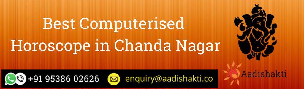 Best Computerised Horoscope in Chanda Nagar