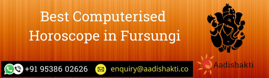 Best Computerised Horoscope in Fursungi