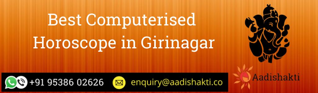 Best Computerised Horoscope in Girinagar