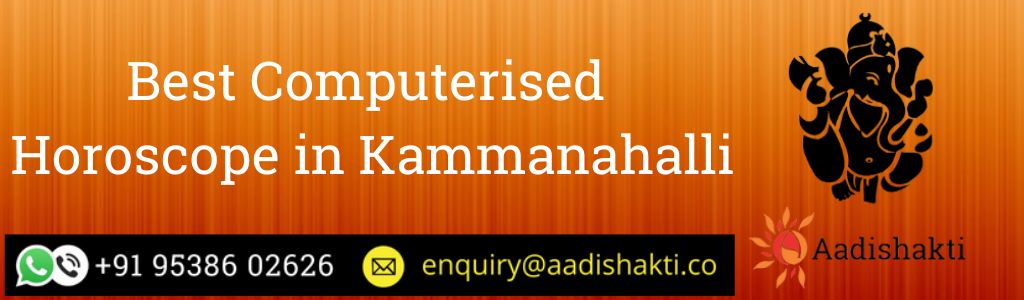 Best Computerised Horoscope in Kammanahalli