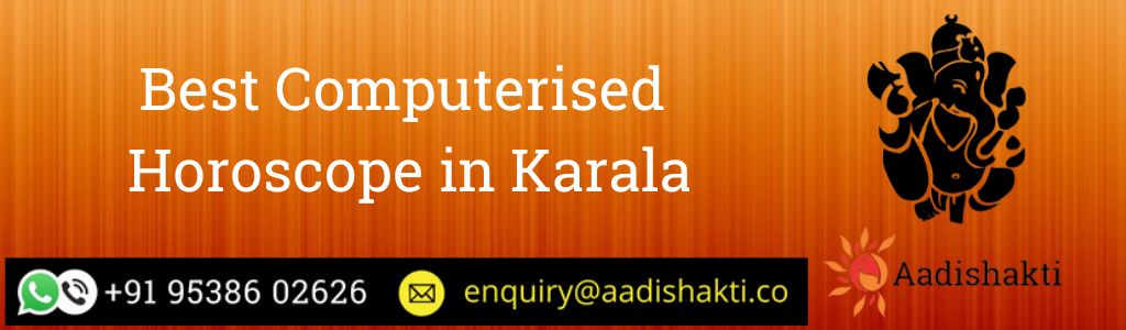 Best Computerised Horoscope in Karala