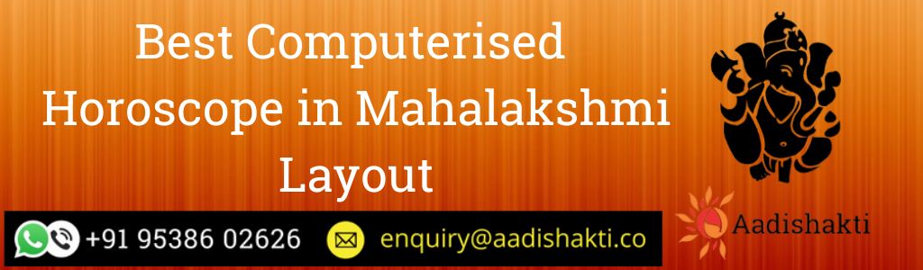 Best Computerised Horoscope in Mahalakshmi Layout