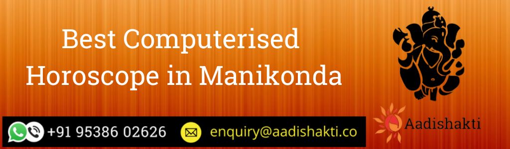 Best Computerised Horoscope in Manikonda