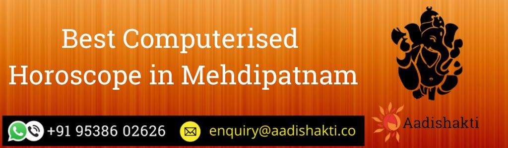 Best Computerised Horoscope in Mehdipatnam