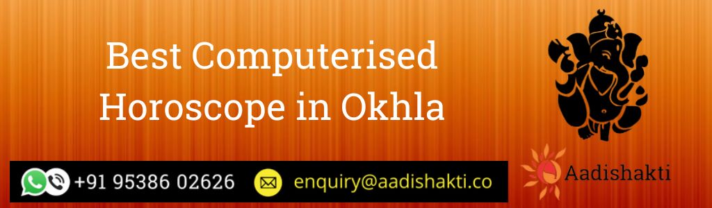 Best Computerised Horoscope in Okhla