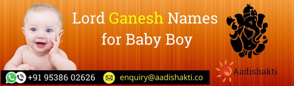 Lord Ganesh Names for Baby Boy
