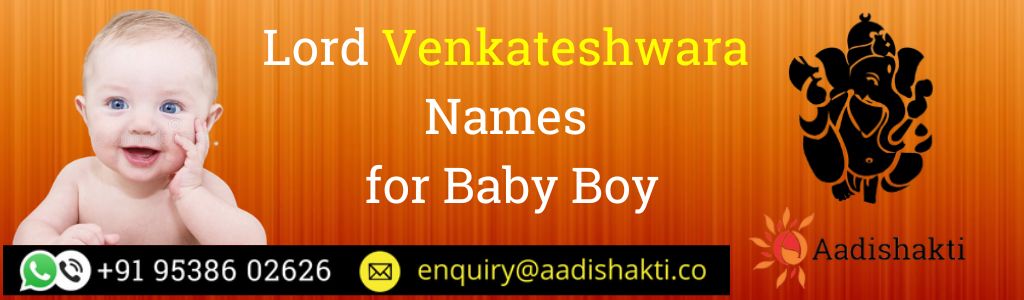 Lord Venkateshwara Names for Baby Boy