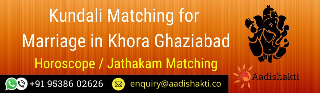 Kundali Matching in Khora Ghaziabad