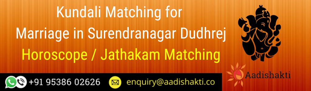 Kundali Matching in Surendranagar Dudhrej