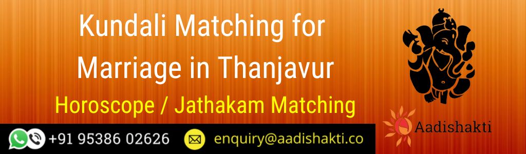 Kundali Matching in Thanjavur
