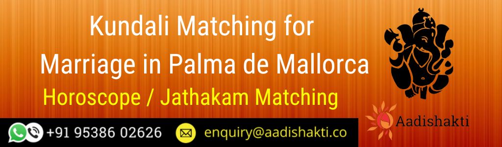 Kundali Matching in Palma de Mallorca