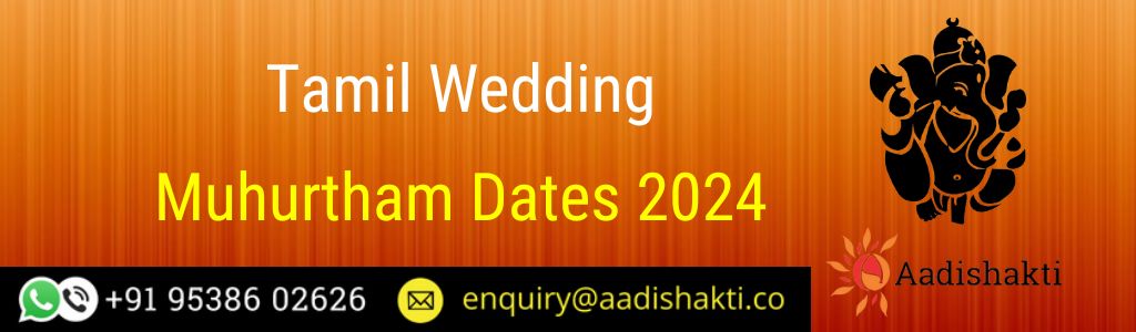 Tamil Wedding Muhurtham Dates 2024