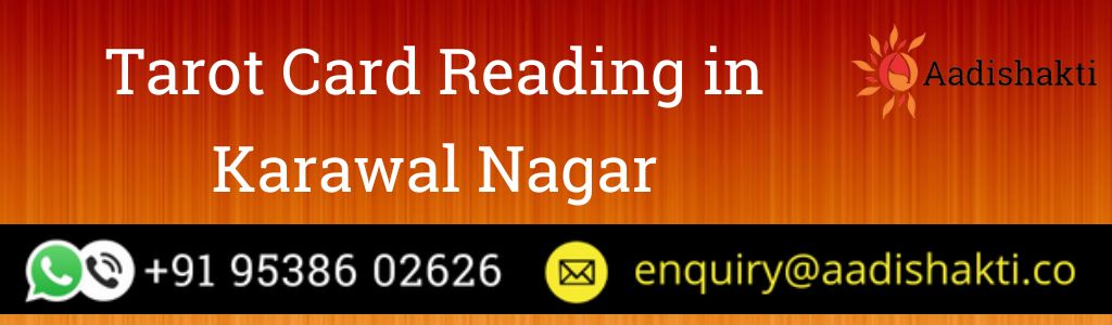 Best Tarot Card Reading in Karawal Nagar23
