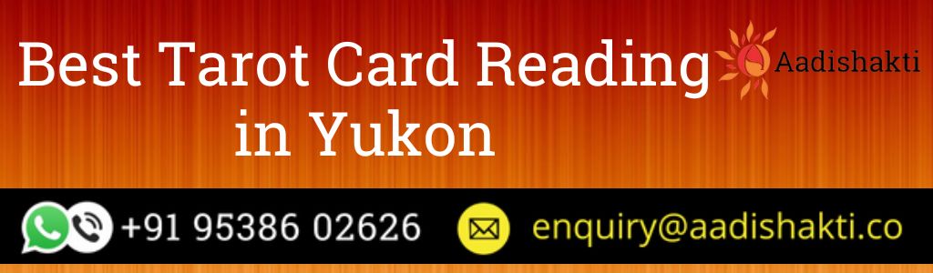 Best Tarot Card Reading in Yukon23