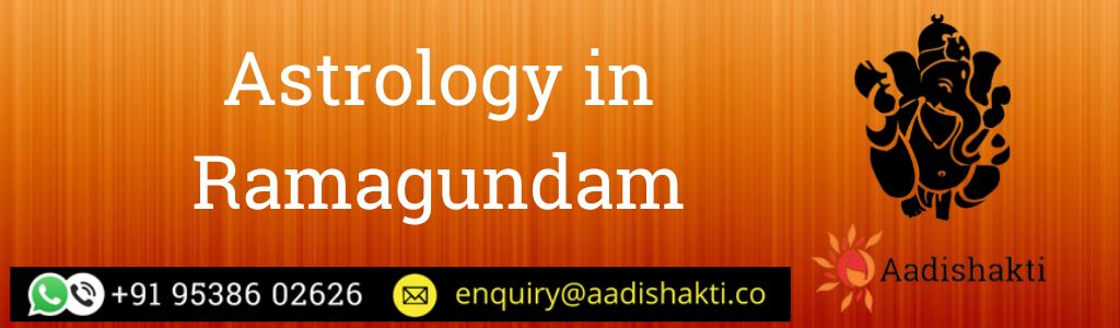 Astrology in Ramagundam