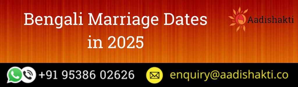 Bengali Marriage Dates in 2025