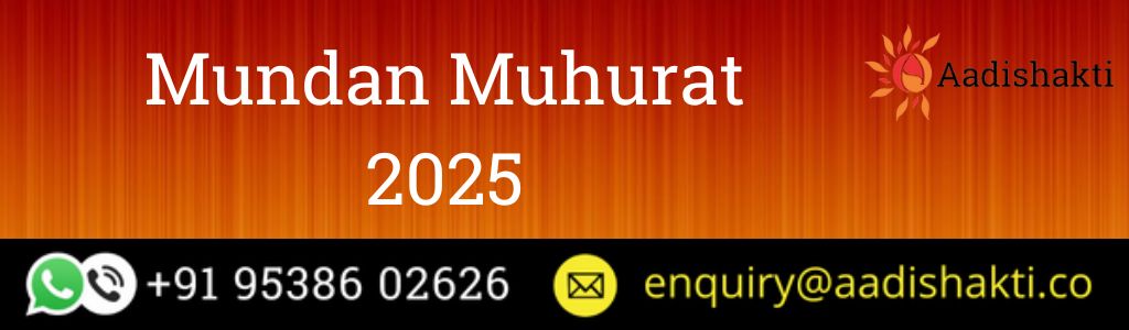 Mundan Muhurat 2025