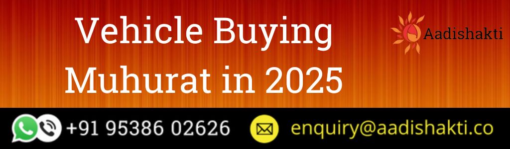 Vehicle Buying Muhurat in 2025