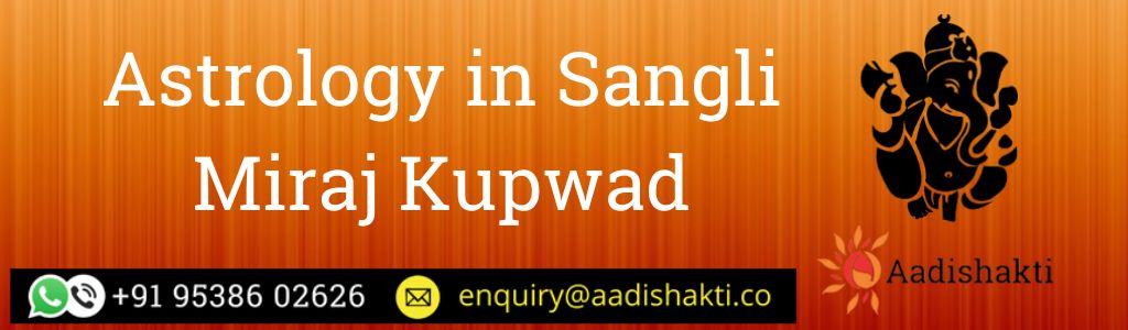 Astrology in Sangli Miraj Kupwad