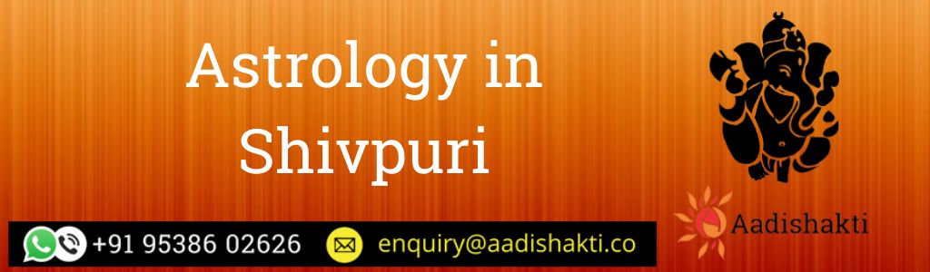 Astrology in Shivpuri