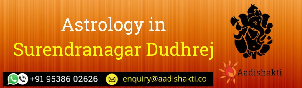 Astrology in Surendranagar Dudhrej