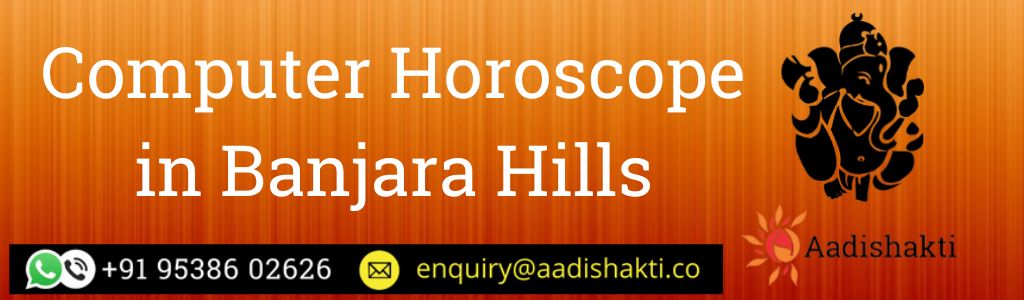 Computer Horoscope in Banjara Hills
