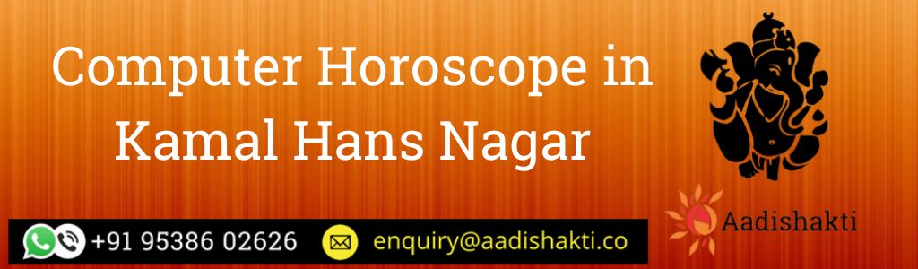 Computer Horoscope in Kamal Hans Nagar