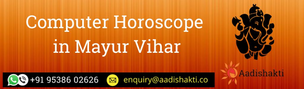 Computer Horoscope in Mayur Vihar