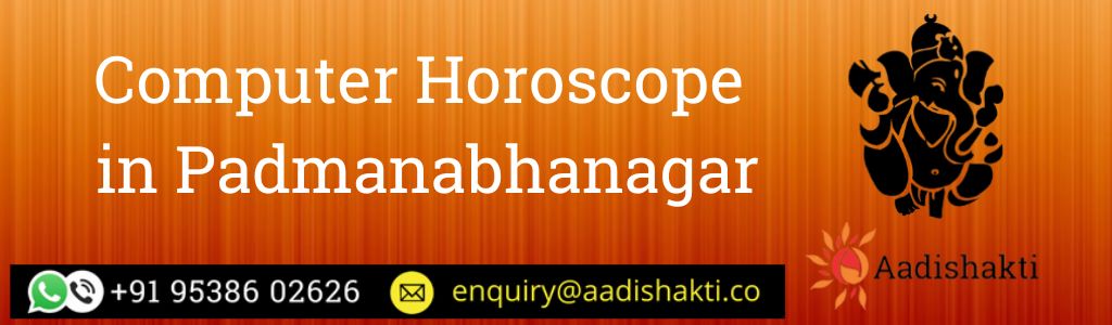 Computer Horoscope in Padmanabhanagar