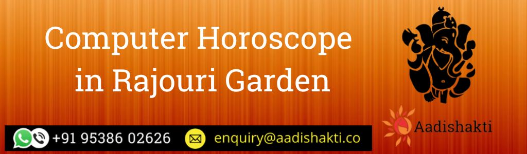Computer Horoscope in Rajouri Garden
