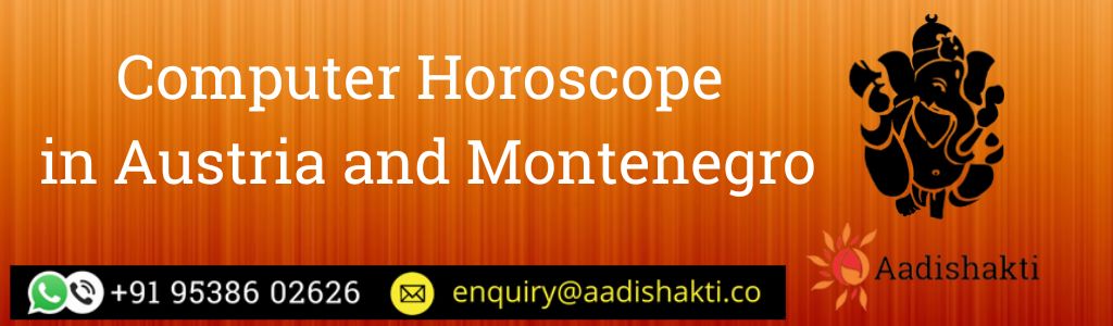 Computer Horoscope in Austria and Montenegro