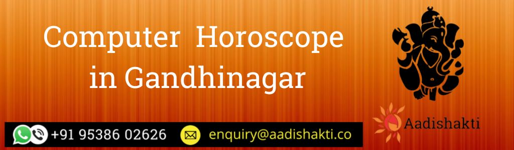 Computer Horoscope in Gandhinagar