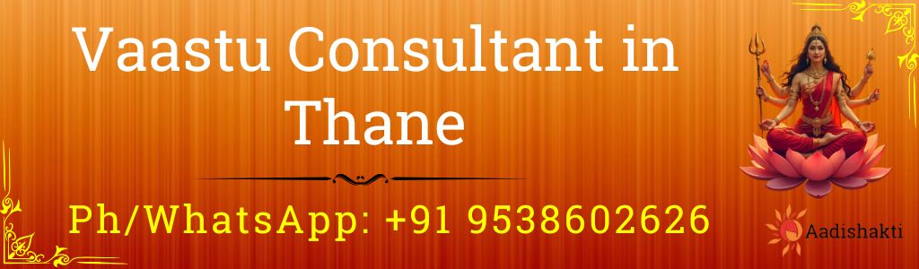Vaastu Consultant in Thane 32321