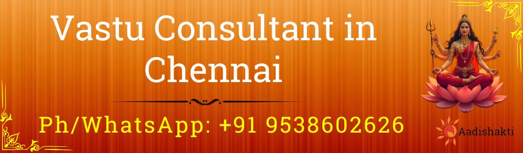 Vastu Consultant in Chennai 3232
