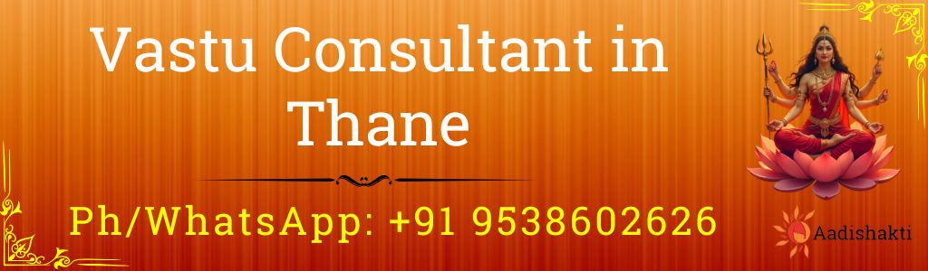 Vastu Consultant in Thane 32321