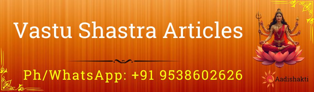 Vastu Shastra Articles