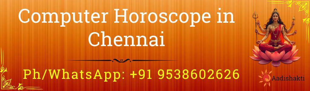 Computer Horoscope in Chennai 3232