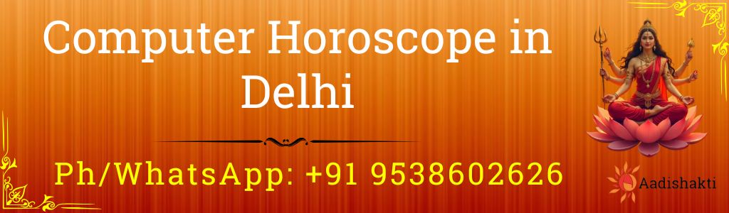 Computer Horoscope in Delhi 3232