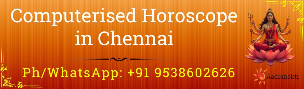 Computerised Horoscope in Chennai 3232
