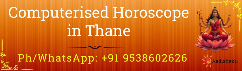 Computerised Horoscope in Thane 3232