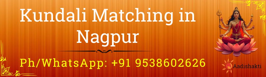 Kundali Matching in Nagpur 3232