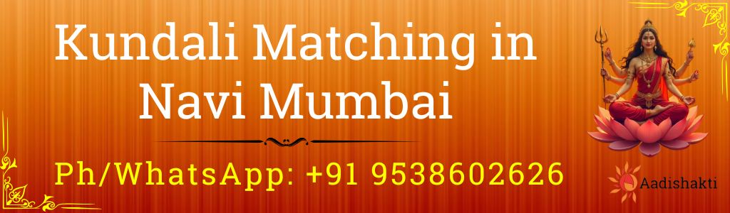 Kundali Matching in Navi Mumbai 3232