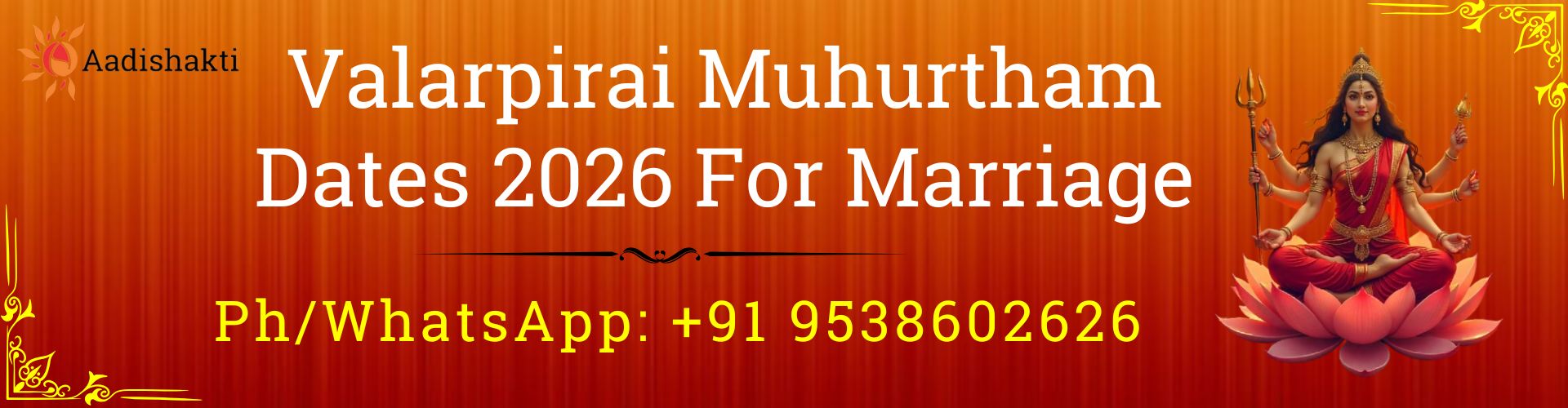 Valarpirai Muhurtham Dates 2026 For Marriage