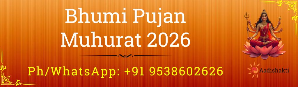Bhumi Pujan Muhurat 2026