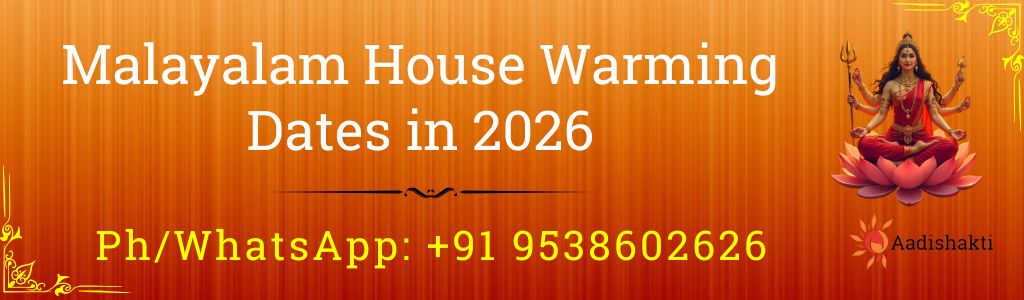 Malayalam House Warming Dates in 2026